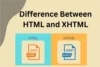 HTML vs XHTML: What’s the Difference? - Post Thumbnail