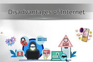 Disadvantages of the Internet – How It Affects Daily Life