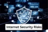 Internet Security Risks Explained - Protect Your Accounts - Post Thumbnail
