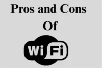 Pros and Cons of Wi-Fi – Everything You Need to Know