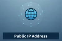 What is a Public IP Address? Complete Guide
