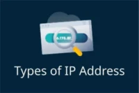 Understanding the Different Types of IP Addresses