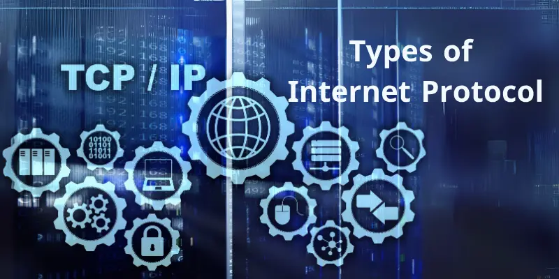 Types Of Internet Protocols Types of internet protocols