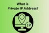 What Is a Private IP Address? Definition, Ranges, and Examples - Post Thumbnail