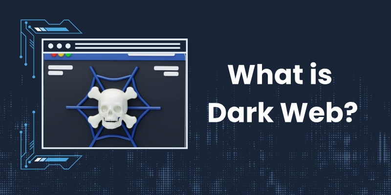 What Is The Dark Web What is dark web?