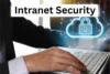 Intranet Security - Key Threats and Best Practices  - Post Thumbnail